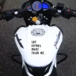 She Drinks More Than Me - Bike Fuel Tank Modified Radium Quotes Sticker